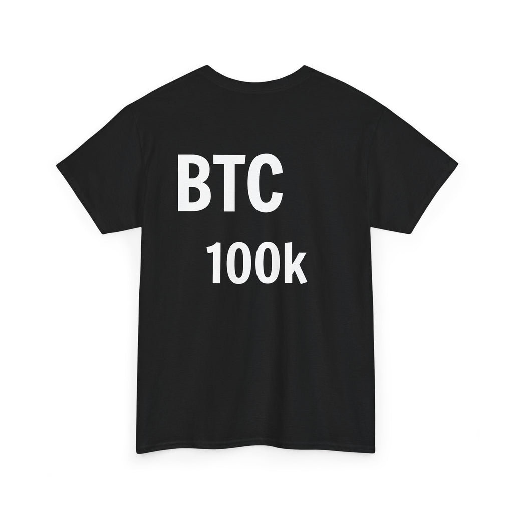 BTC 100K  T-Shirt