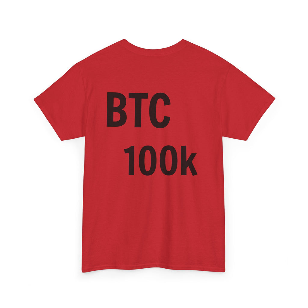 BTC 100K  T-Shirt