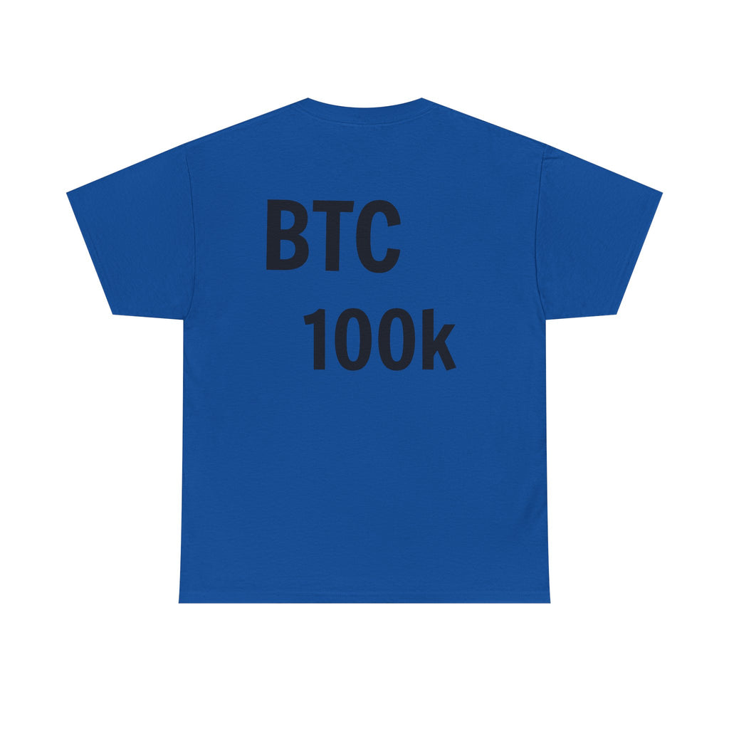 BTC 100K  T-Shirt