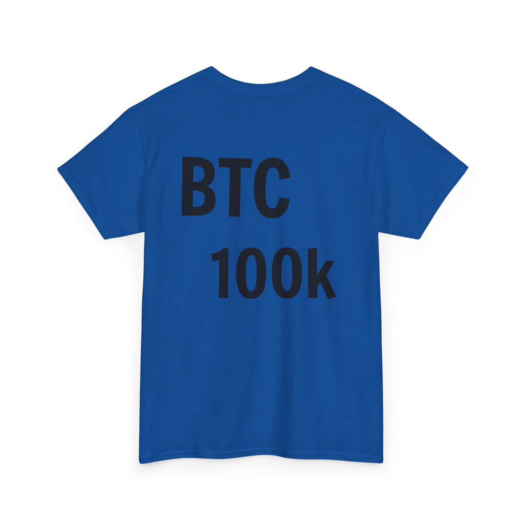 BTC 100K  T-Shirt